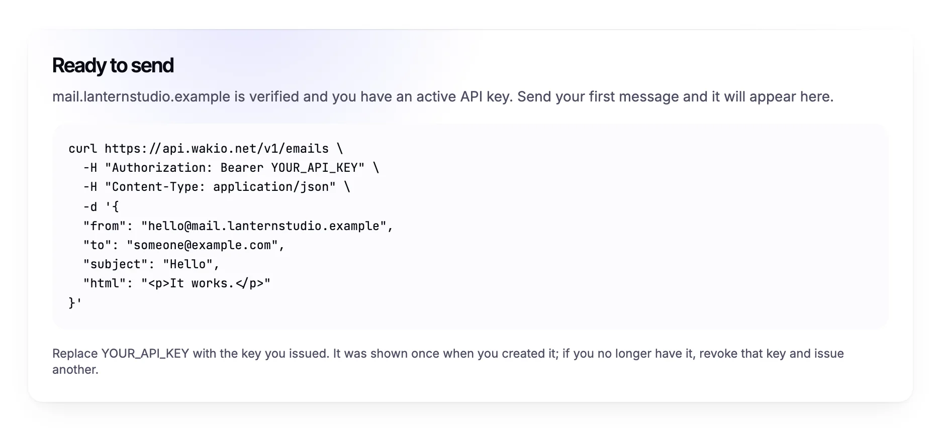 The Ready to send panel under Deliveries, with a ready-made request that sends a first email from mail.lanternstudio.example